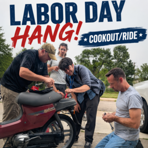 Labor Day Hang! Cookout/Ride