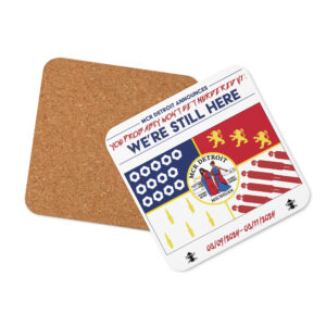 YPWGM6: We’re Still Here Rally Commemorative Cork-back coaster